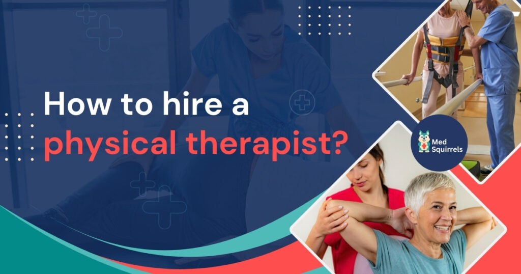 how-to-hire-a-physical-therapist