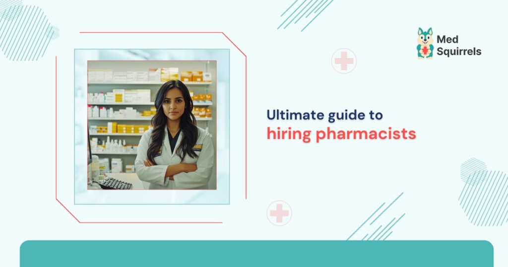 ultimate-guide-to-hiring-pharmacists