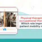 Physical therapist and occupational therapist helping a patient improve mobility and functional movement during rehabilitation
