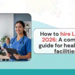 Best Strategies to Hire LPNs Fast