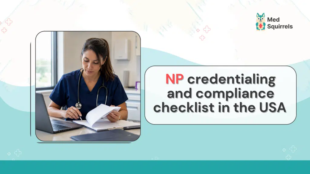 NP compliance requirements with medsquirrels