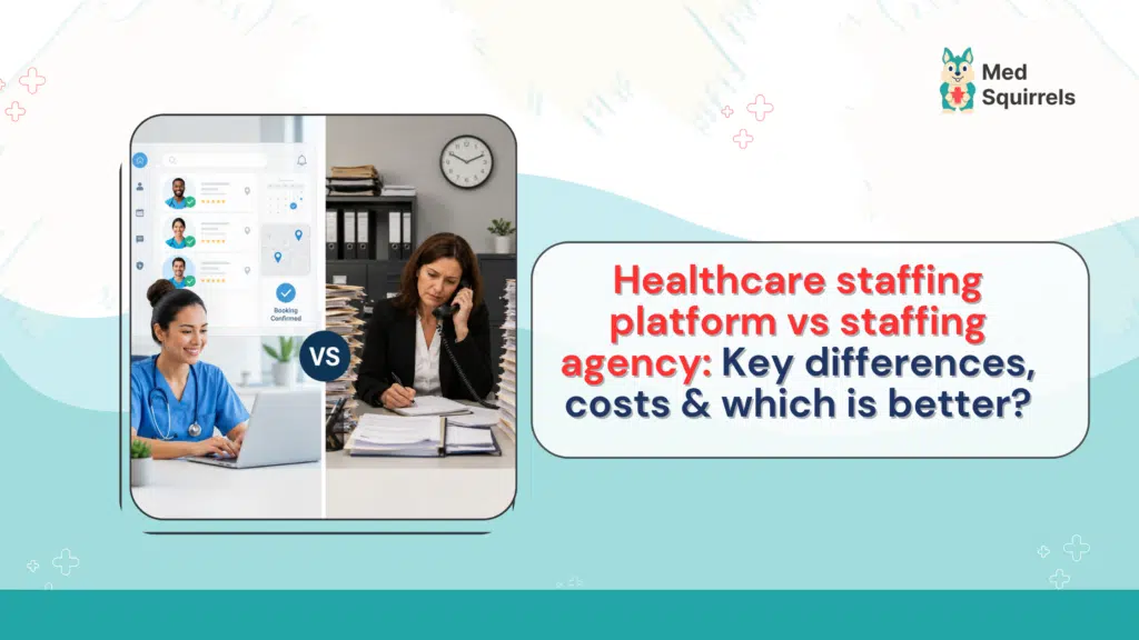 Healthcare staffing solutions with MedSquirrels