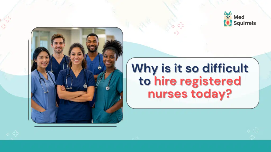 Registered nurse recruitment with MedSquirrels