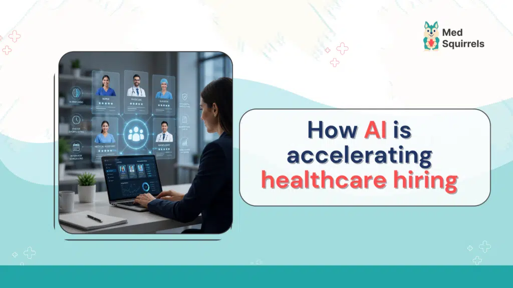 AI healthcare staffing MedSquirrels
